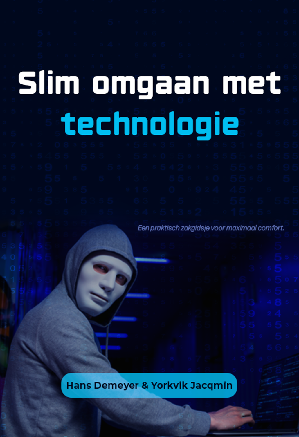 Slim omgaan met technologie