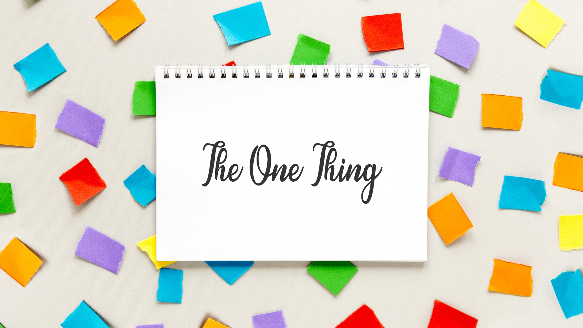 The One Thing