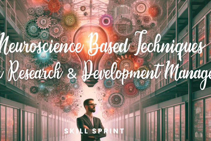 Innovating research and development with Neuroscience