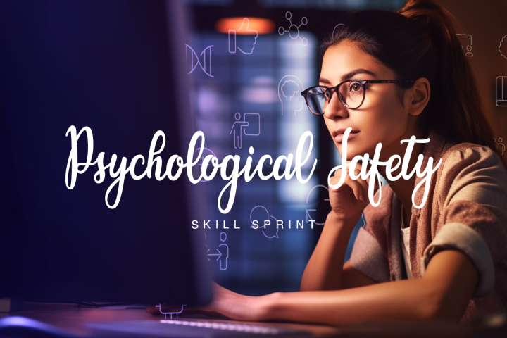 Psychological Safety
